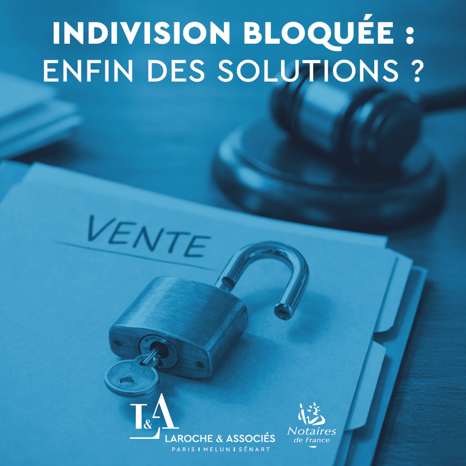 Sortir plus facilement de l’indivision : que change la loi du 7 avril 2026 ?